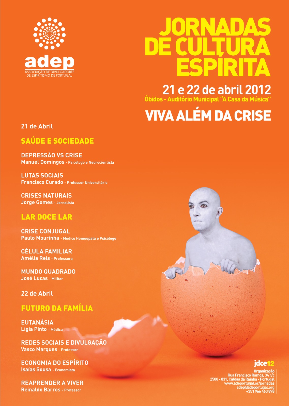 Cartaz das Jornadas de Cultura Espírita 2012 — Viva Além da Crise