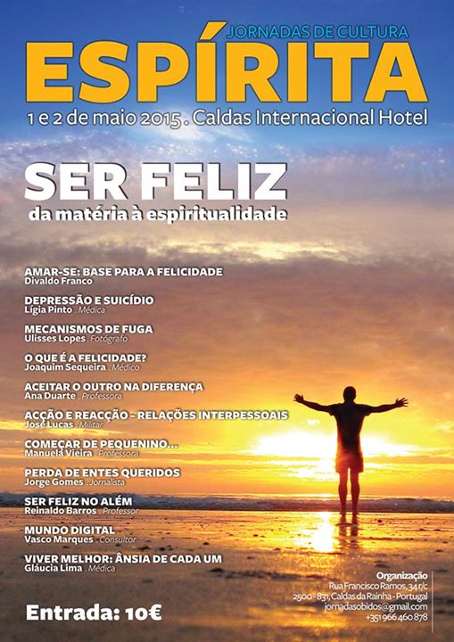 Cartaz das Jornadas de Cultura Espírita 2015 — Ser feliz — da matéria à espiritualidade